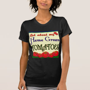 T-shirts Slogan do Jardim do Tomato Homegrown
