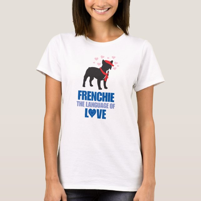 T-shirts SNORT Frenchie Language of Love (Frente)