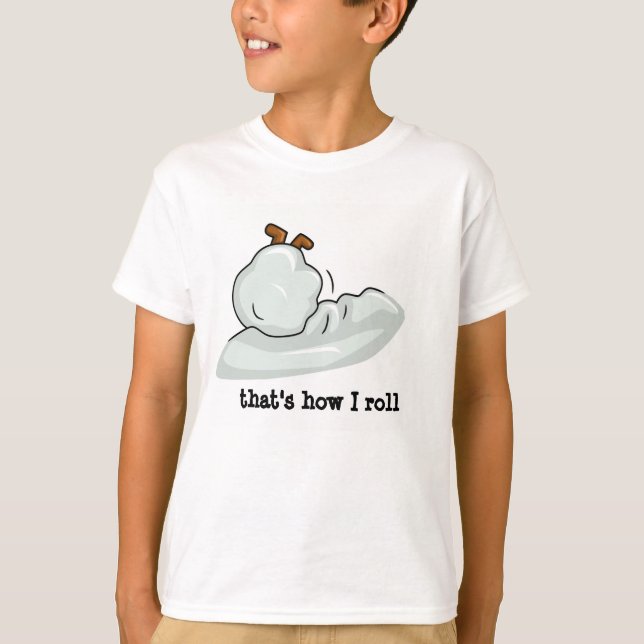 T-shirts SNOWBALL TUMBLING, é assim que eu faço (Frente)