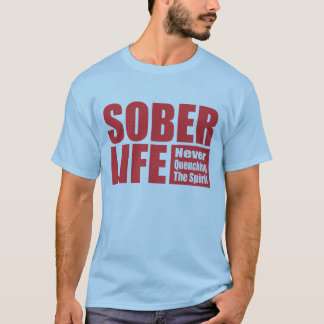 T-shirts Sober Life - Vermelho