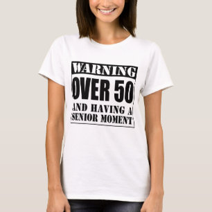 T-shirts Sobre um momento de 50 mais velho