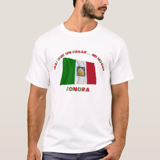 T-shirts Sonora - un Lugar… MI Hogar de Más Que