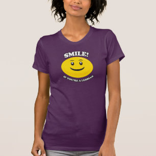 T-SHIRTS SORRI SE VOCÊ É LESBIANO