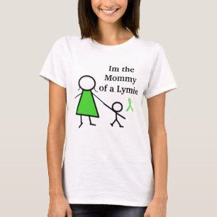 T-shirts Sou a Mamãe de um Lymie