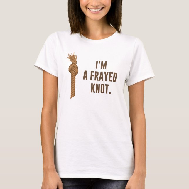 T-shirts Sou um Nó Frayed (Frente)