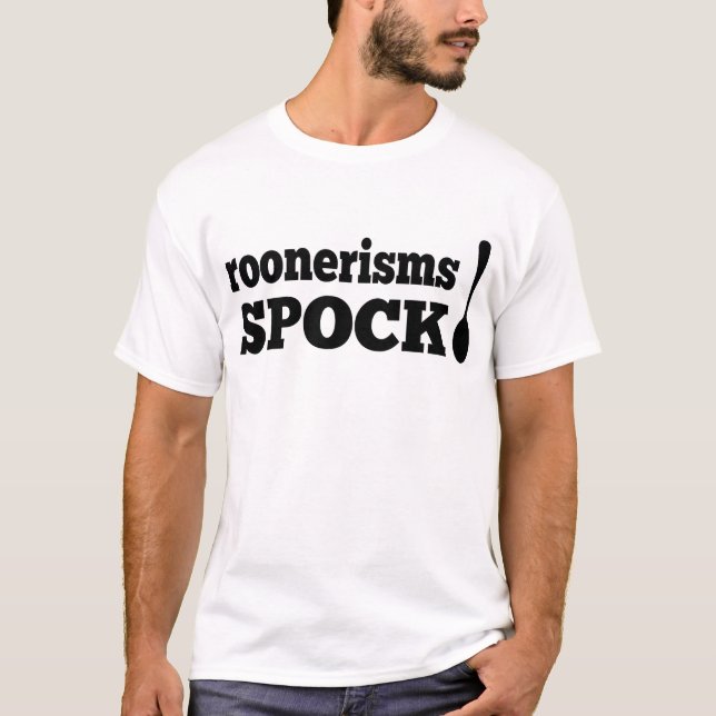 T-shirts Spock engraçado de Roonerisms do T do Spoonerism! (Frente)