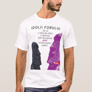 T-shirts Sprijină Cartea Idolii Forului