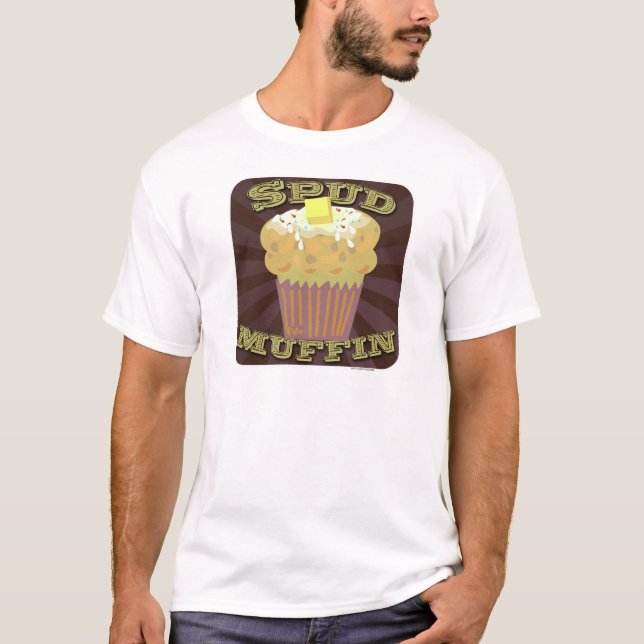 T-shirts Spud Muffin Funny Potato Slogan Art (Frente)