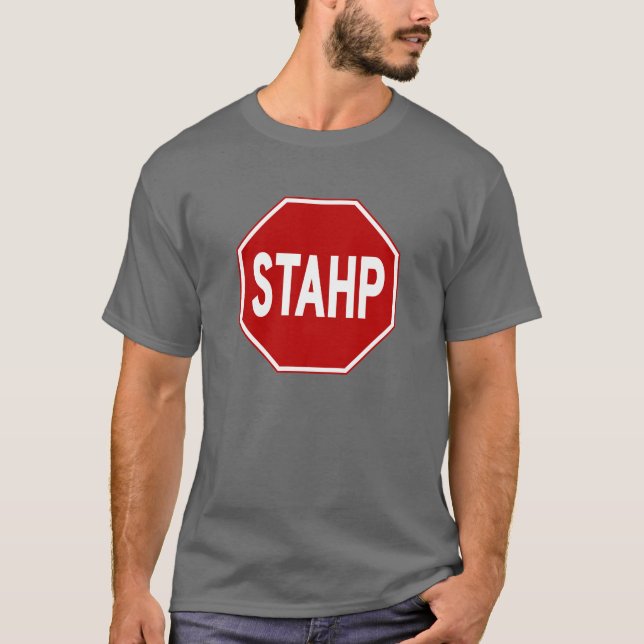 T-shirts STAHP! T do sinal (Frente)