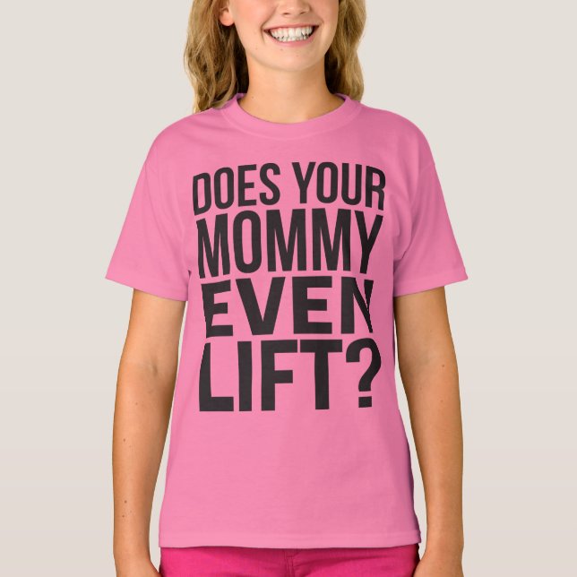 T-shirts Sua Mamãe Levanta? (Frente)