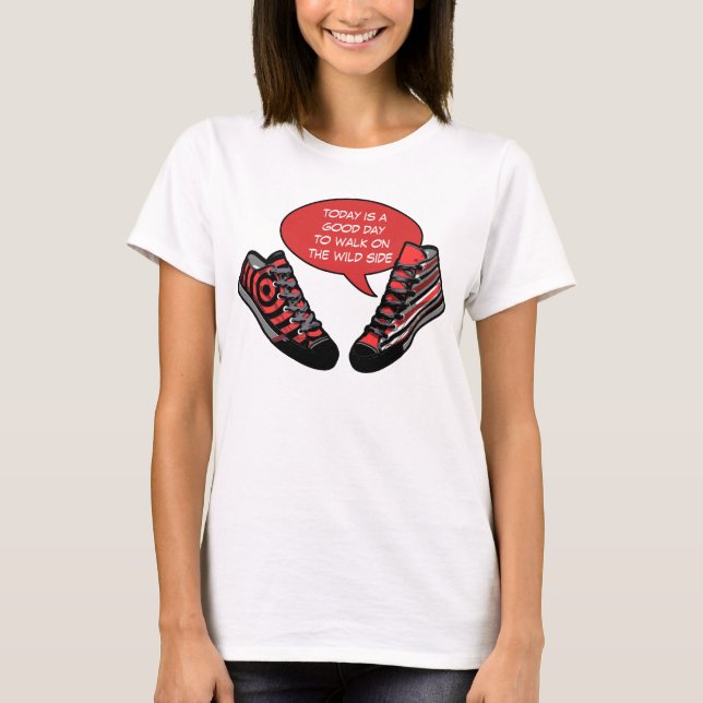 T-shirts Sua piada diz: hoje é um bom dia para... (Frente)