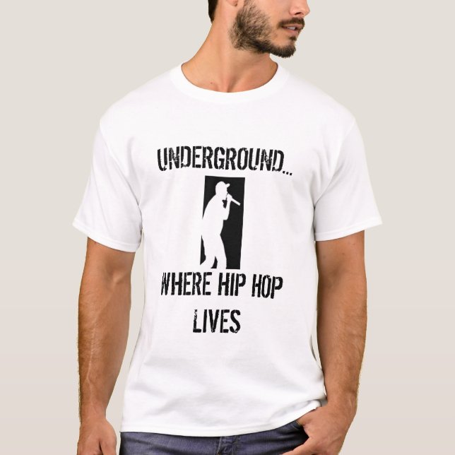 T-SHIRTS SUBTERRÂNEO…, ONDE HIP HOP VIVE (Frente)