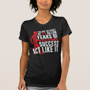 T-shirts Sucesso evolucionário