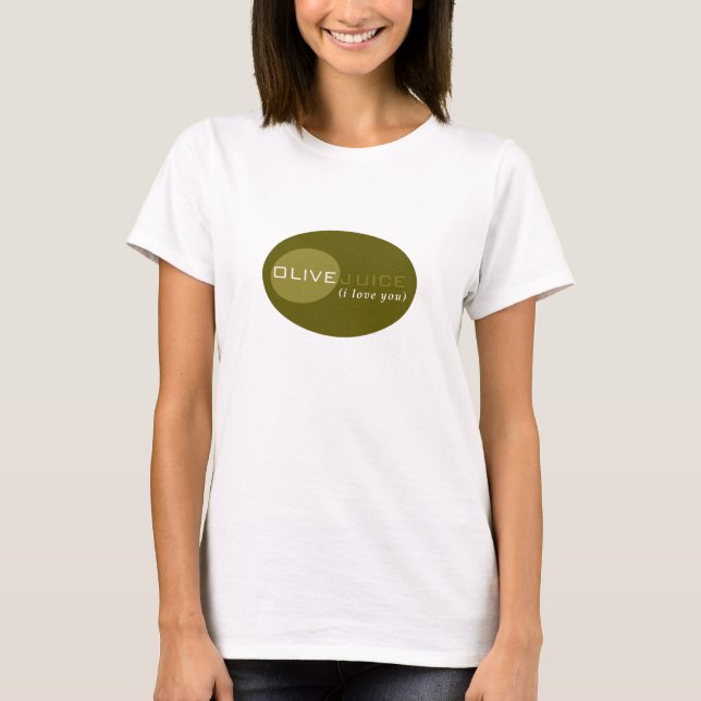 T-shirts Suco verde-oliva (eu te amo) (Frente)