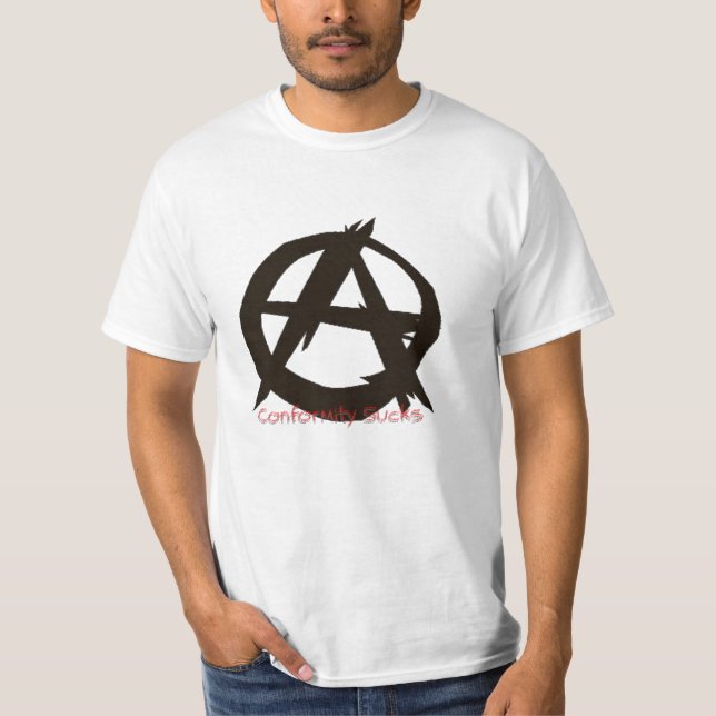 T-shirts Sucos de Conformidade{Anarquia} (Frente)