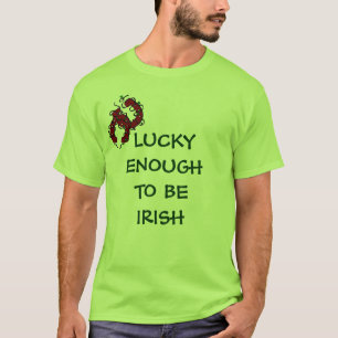 T-shirts SUFICIENTEMENTE AFORTUNADO PARA SER IRLANDÊS Camis