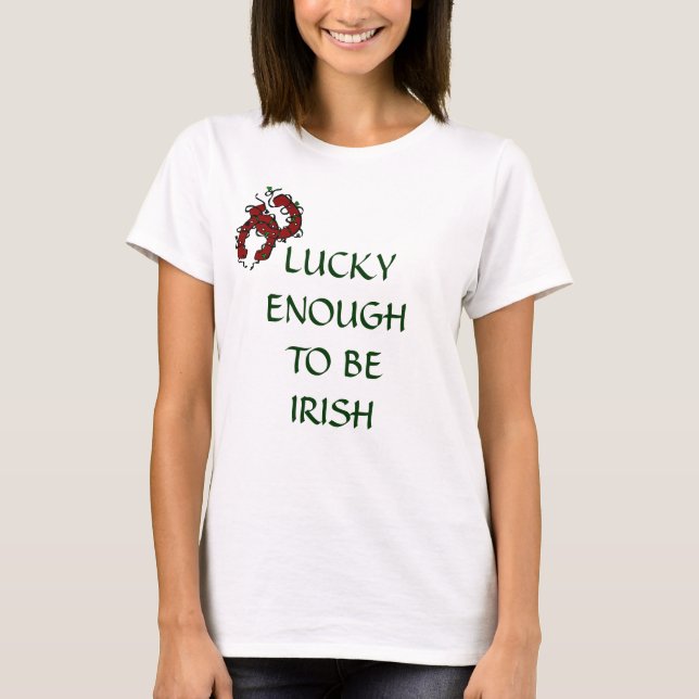 T-shirts SUFICIENTEMENTE AFORTUNADO PARA SER IRLANDÊS Camis (Frente)