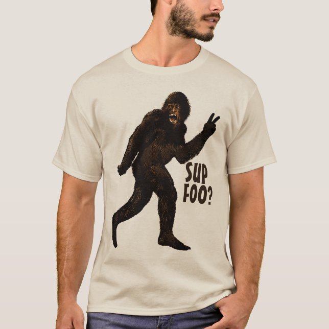 T-shirts Sup Foo de Bigfoot? (Frente)