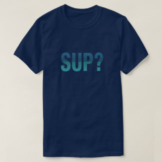 T-shirts SUP? Paddleboarding