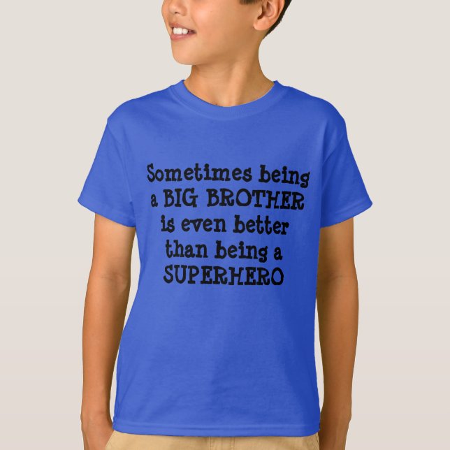 T-shirts Super-herói do Big Brother (Frente)