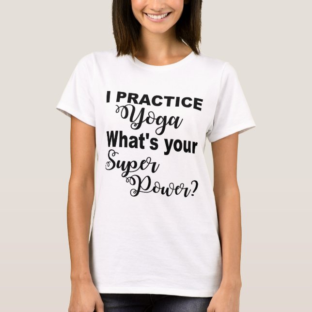 T-shirts Super Poder Yoga (Frente)