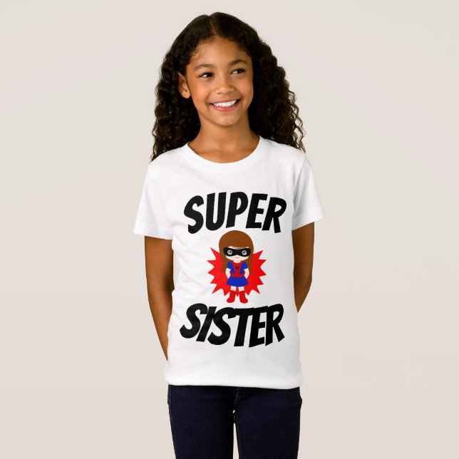 T-shirts SUPER SISTER (Frente Completa)