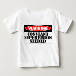 T-shirts Supervisão constante de advertência necessário