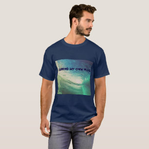 T-shirts "Surfando minha própria onda" inspirada pelo