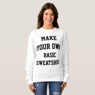 T-shirts SWEATSHIRT BÁSICO para Mulheres Personalizadas