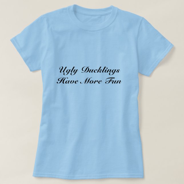 T-shirts T dos patinhos feios (Frente do Design)