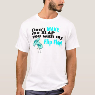 T-shirts T não me faz golpeá-lo com meu falhanço de sacudir