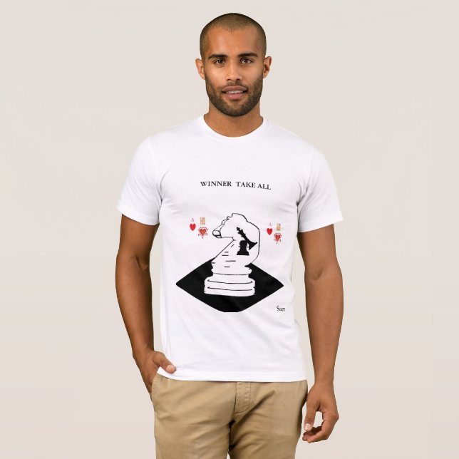 T-shirts T- Shirt / Vencedor levam tudo (Frente Completa)