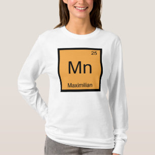 T-shirts Tabela Periódica Elemento Químico Nome Maximilian