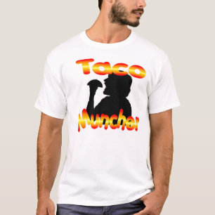 T-shirts Taco Muncher
