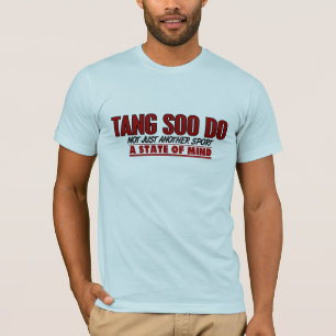 T-shirts TANG SOO NÃO FAZ apenas um esporte 1,1