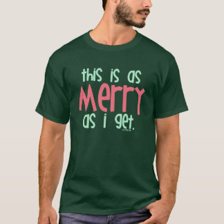 T-shirts Tão Feliz Quanto Eu