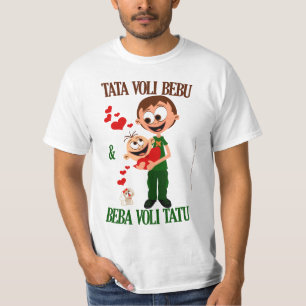 T-shirts Tata Ama Bebu (Papai Ama Bebê) bela (branca)