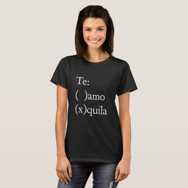 T-shirts Te amo - Tequila (Frente Completa)