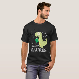 T-SHIRTS TEACHER-SAURUS