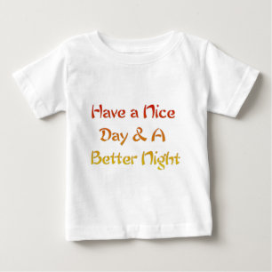 T-shirts Tenha um bom dia e uma boa noite.png
