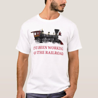 T-shirts Tenho trabalhado na ferrovia