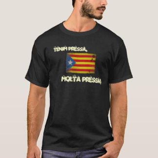 T-shirts Tenim pressa, molta pressa!