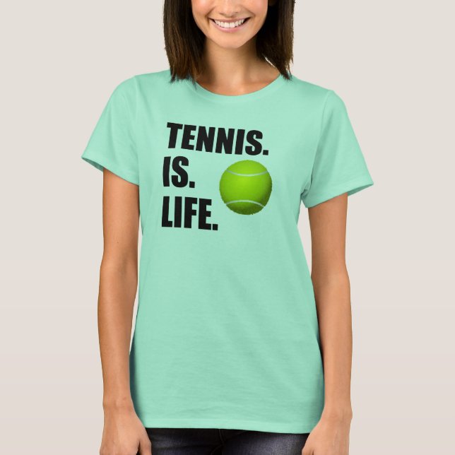 T-shirts Tênis é a vida (Frente)