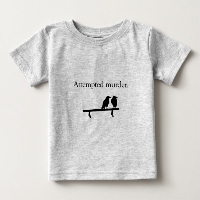 T-shirts Tentativa de assassinato (Frente)