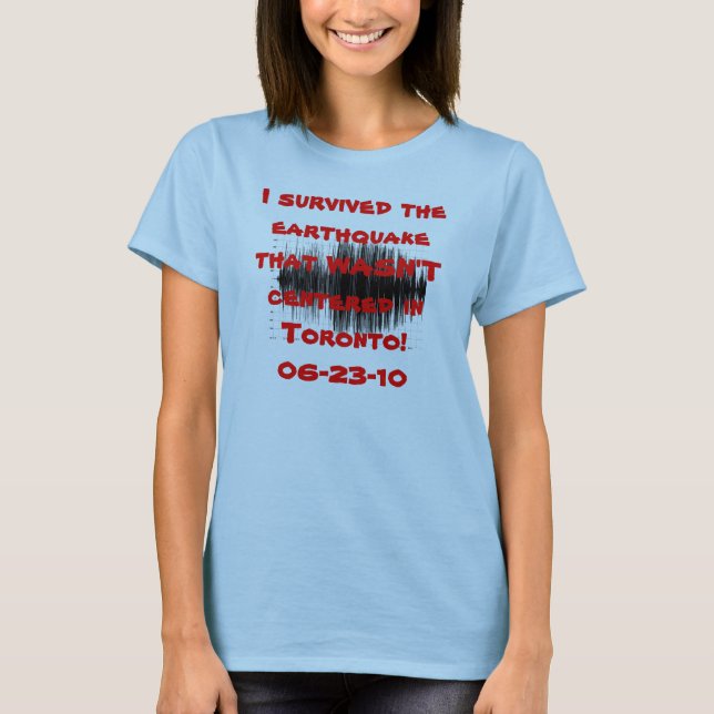 T-shirts Terremoto de Ontário (Frente)