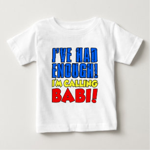 T-shirts Teve bastante Babi de chamada