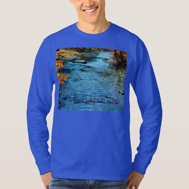 T-shirts The Creek está chamando e eu devo ir (Frente)