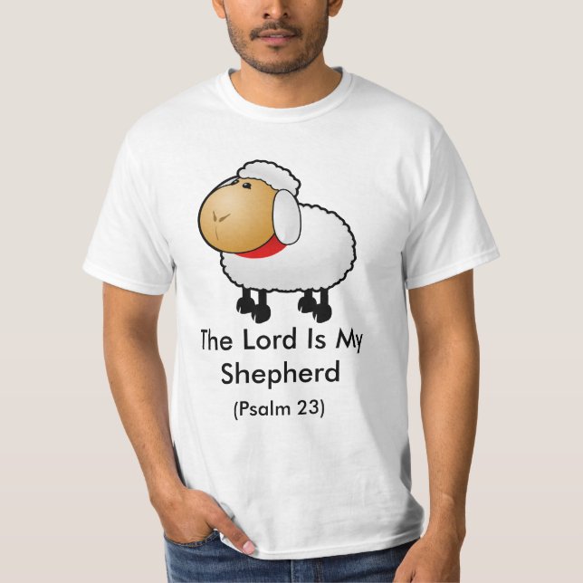 T-shirts The lord Is My Shepherd (salmo 23) (Frente)