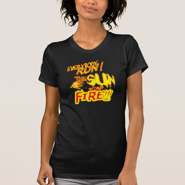 T-shirts The Sun está no fogo (Frente)