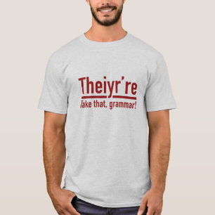 T-shirts Theiyr're